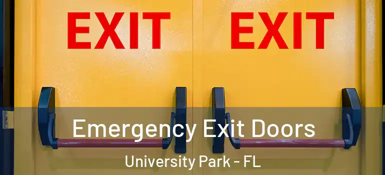  Emergency Exit Doors University Park - FL