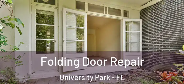  Folding Door Repair University Park - FL