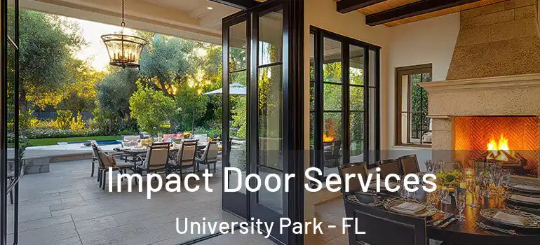  Impact Door Services University Park - FL