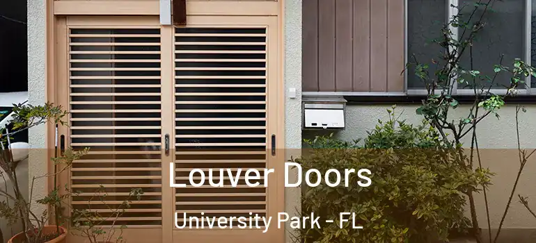 Louver Doors University Park - FL