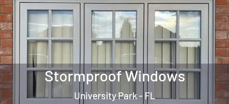  Stormproof Windows University Park - FL