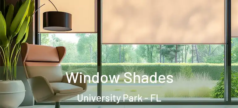  Window Shades University Park - FL